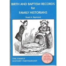 Birth and Baptism Records for Family Historians
