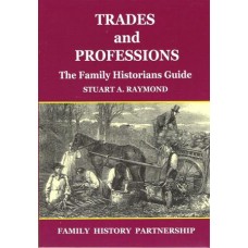 Trades and Professions - The Family Historians Guide - Used
