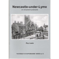 Newcastle under Lyme on old picture postcards