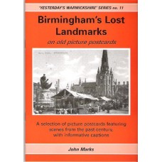 Birmingham's Lost Landmarks on old picture postcards