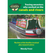 Tracing Ancestors Who Worked on the Canals and Rivers