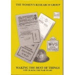 Making The Best Of Things - Life During the War Years for Coventry Women - Used Making The Best Of Things - Life During the War Years for Coventry Women - Used