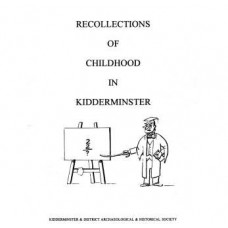 Kidderminster - Recollections of Childhood in - Download