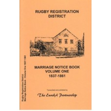 Rugby Registration District - Marriage Notice Book Volume One 1837-1861 - Download Rugby Registration District - Marriage Notice Book Volume One 1837-1861 - Download