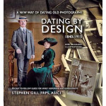 Dating by Design 1840-1915 by Stephen Gill