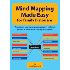 Mind Mapping Made Easy for family historians by Linda Hammond Mind Mapping Made Easy for family historians by Linda Hammond