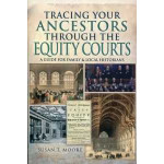Tracing Your Ancestors Through the Equity Courts