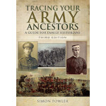 Tracing Your Army Ancestors - Third Edition (Paperback) by Simon Fowler