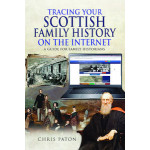 Tracing Your Scottish Family History on the Internet By Chris Paton