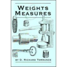 Weights and Measures for the Scottish Family Historian Weights and Measures for the Scottish Family Historian
