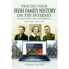 Tracing Your Irish Family History on the Internet (Paperback) - Second Edition - by Chris Paton Tracing Your Irish Family History on the Internet (Paperback) - Second Edition - by Chris Paton
