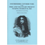 Oxfordshire Contributors to the Free and Voluntary Present to King Charles ll, 1661 - Used Oxfordshire Contributors to the Free and Voluntary Present to King Charles ll, 1661 - Used
