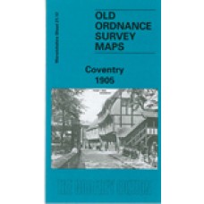 Coventry 1905 - Old Ordnance Survey Maps - The Godfrey Edition