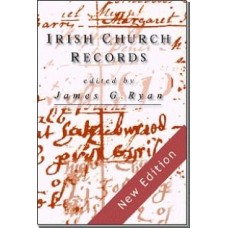 Irish Church Records By James G Ryan