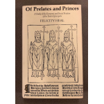 Of Prelates and Princes: A Study of the Economic and Social Position of the Tudor Episcopate  - First edition - Used