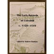 Coleshill, The Early Records of: c. 1120-1549 - First Edition - Used