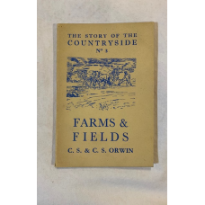 The Story of the Countryside No 3, Farms and Fields  - First edition - Used