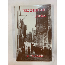 Victorian Logs - First edition - Used