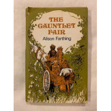 The Gauntlet Fair - Signed first edition - Used
