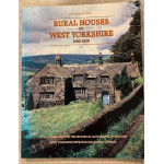 Rural Houses of West Yorkshire, 1400-1830 (Supplementary Series: 8) - First edition - Used
