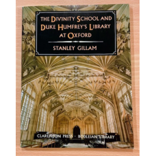 The Divinity School and Duke Humfrey's Library at Oxford - Used The Divinity School and Duke Humfrey's Library at Oxford - Used