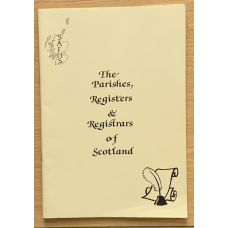 The Parishes, Registers and Registrars of Scotland  - Used