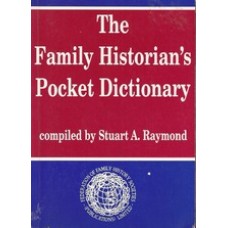 The Family Historian's Pocket Dictionary