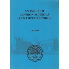 An Index of London Schools and their Records