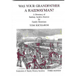 Was Your Grandfather a Railwayman - Third edition - Used