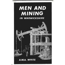 Men and Mining in Warwickshire - Used