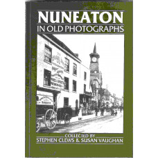 Nuneaton - In Old Photographs - Used