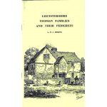 Leicestershire Yeoman Families and Their Pedigrees - Used