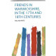 Friends in Warwickshire in the 17th  and 18th Centuries - Used