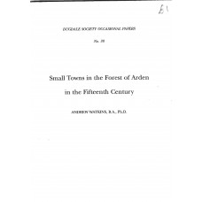 Small Towns in the Forest of Arden in the Fifteenth Century - Used