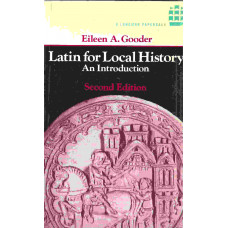 Latin for Local History; An Introduction - Used