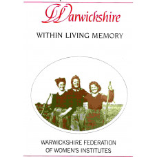 Warwickshire - Within Living Memory - Used