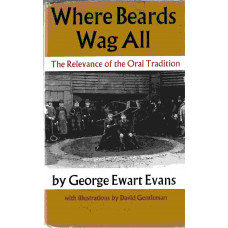 Where Beards Wag All; The Relevance of the Oral Tradition - Used