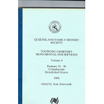 Toowong Cemetery Monumental Inscriptions Volume 4 Portions 19 - 30  Columarium Demolished Graves - Used book