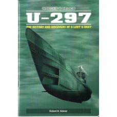 U-297 The History and Discovery of a Lost U Boat- Used book U-297 The History and Discovery of a Lost U Boat- Used book