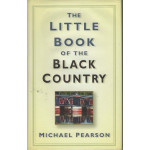 The Little Book of the Black Country - Used The Little Book of the Black Country - Used