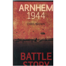 Battle Story Arnhem 1944 - Used book