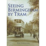 Seeing Birmingham by Tram - Used