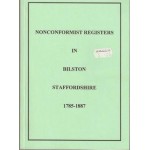 Nonconformist Registers in Bilston Staffordshire 1785-1887 - Used