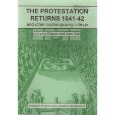 The Protestation Returns 1641-42 and other Contemporary Listings - Used