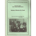 1851 Census Staffordshire Surname Index. Volume 9 Burton on Trent - Used
