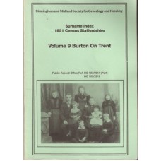1851 Census Staffordshire Surname Index. Volume 9 Burton on Trent - Used