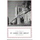 A Short History Of St. James The Great - Snitterfield - USED