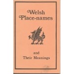 Welsh Place-Names & Their Meanings  - By Dewi Davies - USED