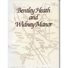 Bentley Heath & Widney Manor - By Edna G. Handley - USED