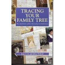 Tracing Your Family Tree - The Comprehensive Guide To Discovering Your Family Tree - By Jean Cole & John Titford - USED
